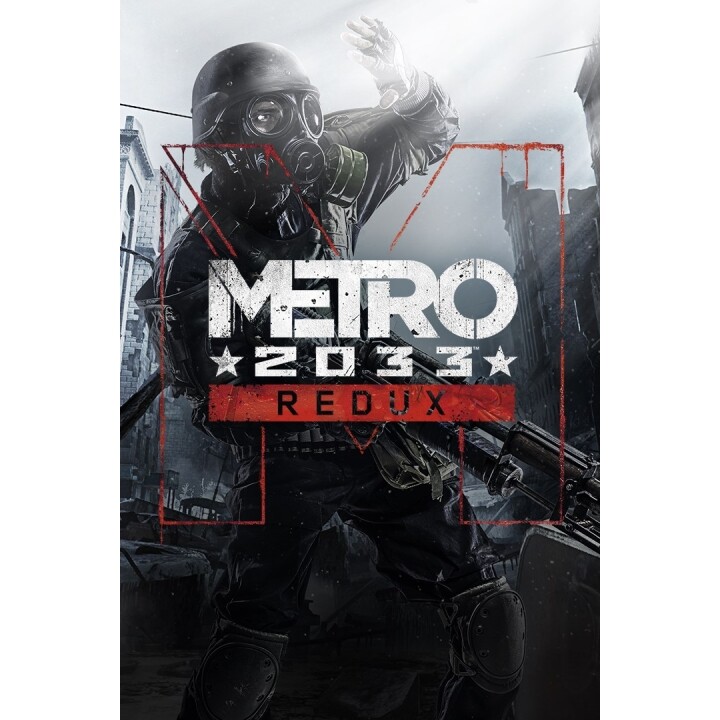 Metro 2033 Redux -