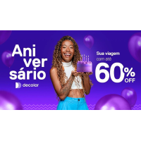 Aniversário  com até 60% OFF em Pacotes de Viagem Voos e Hospedagem